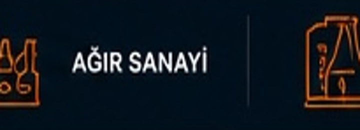 AĞIR SANAYİ